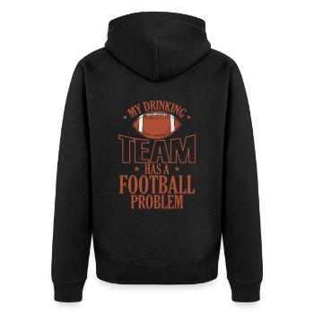 My Drinking Team has a Football Problem - Unisex Premium Bio Zip Hoodie - Schwarz - Hinten - Nico (187cm)