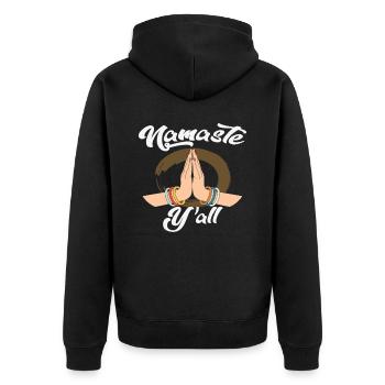 Namaste Y'all Yoga Zitate - Unisex Premium Bio Zip Hoodie - Schwarz - Hinten - Nico (187cm)
