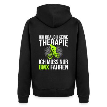 BMX Therapie Spruch - Unisex Premium Bio Zip Hoodie - Schwarz - Hinten - Nico (187cm)
