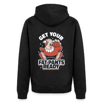 Get Your Fat Pants Ready Erntedankfest Geschenk - Unisex Premium Bio Zip Hoodie - Schwarz - Hinten - Nico (187cm)