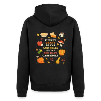 Turkey Gravy Beans Thanksgiving Gift - Unisex Premium Organic Zip Hoodie - black - Back - Nico (187cm)