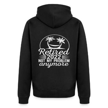 Rente 2022 Nicht mehr mein Problem Ruhestand - Unisex Premium Bio Zip Hoodie - Schwarz - Hinten - Nico (187cm)