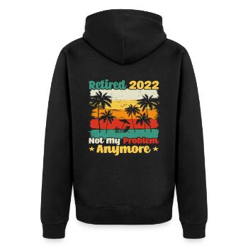 Im Ruhestand 2022 Nicht mehr mein Problem Retro - Unisex Premium Bio Zip Hoodie - Schwarz - Hinten - Nico (187cm)