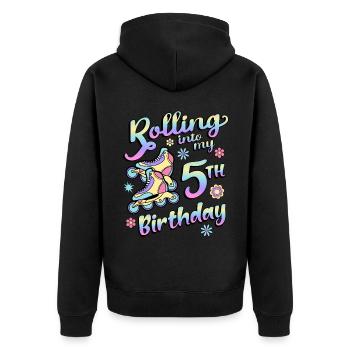 Rolling Into My 5th Birthday Roller Skater Inline - Unisex Premium Organic Zip Hoodie - black - Back - Nico (187cm)