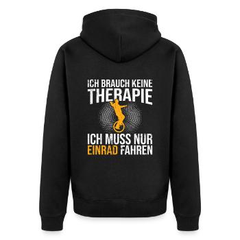 Einrad Therapie Spruch - Unisex Premium Bio Zip Hoodie - Schwarz - Hinten - Nico (187cm)