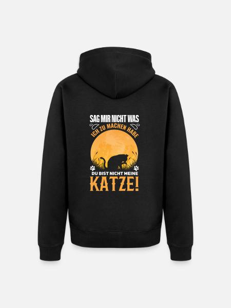 Witziges Katzen Spruch Design - Unisex Premium Bio Zip Hoodie - Schwarz