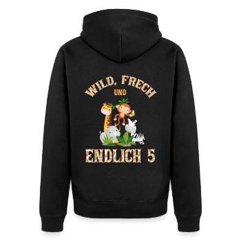 Wild Frech und Endlich 5 Jahre, 5. Geburtstag - Unisex Premium Bio Zip Hoodie - Schwarz - Hinten - Nico (187cm)