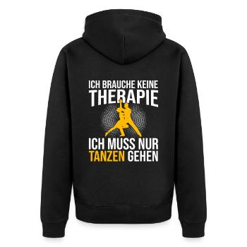 Tanzen Therapie Spruch - Unisex Premium Bio Zip Hoodie - Schwarz - Hinten - Nico (187cm)