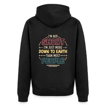 Ich Bin Nicht Klein, Ich Bin Nur Bodenständiger. - Unisex Premium Bio Zip Hoodie - Schwarz - Hinten - Nico (187cm)