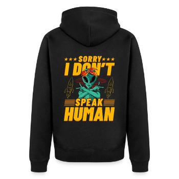 Sorry I don't speak Human - Unisex Premium Organic Zip Hoodie - black - Back - Nico (187cm)