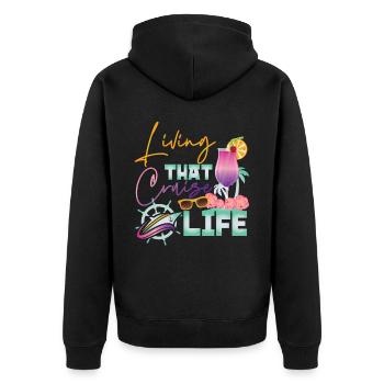 Cruise Ship Vacation Living That - Unisex Premium Organic Zip Hoodie - black - Back - Nico (187cm)