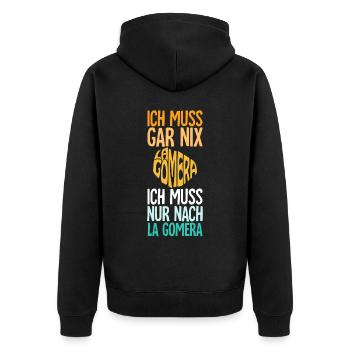 Ich Muss Gar Nix Ich Muss Nur Nach La Gomera - Unisex Premium Bio Zip Hoodie - Schwarz - Hinten - Nico (187cm)