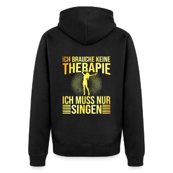Singen Therapie Spruch - Unisex Premium Bio Zip Hoodie - Schwarz - Hinten - Nico (187cm)
