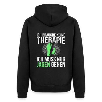 Jagen Therapie Spruch - Unisex Premium Bio Zip Hoodie - Schwarz - Hinten - Nico (187cm)