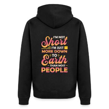 Ich Bin Nicht Klein, Ich Bin Nur Bodenständiger. - Unisex Premium Bio Zip Hoodie - Schwarz - Hinten - Nico (187cm)