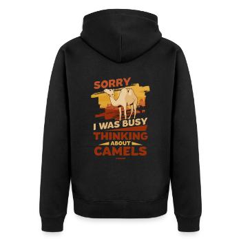 Sorry I Was Busy Thinking About Camels - Unisex Premium Bio Zip Hoodie - Schwarz - Hinten - Nico (187cm)