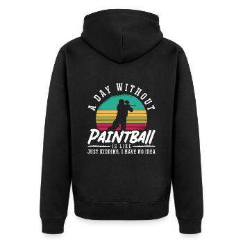 Paintball A Day Without Paint Gun Paintball Player - Unisex Premium Organic Zip Hoodie - black - Back - Nico (187cm)