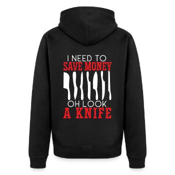 I Need To Save Money Oh Look A Knife Collector - Unisex Premium Organic Zip Hoodie - black - Back - Nico (187cm)