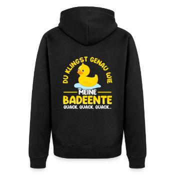 Klingst wie meine Badeente Quack - Unisex Premium Bio Zip Hoodie - Schwarz - Hinten - Nico (187cm)