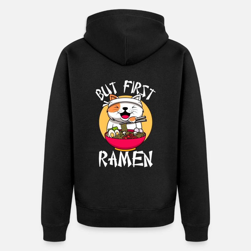 But first Ramen - Unisex Premium Bio Zip Hoodie - Schwarz