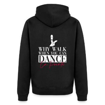 Ballet Dancer Ballerina Dancing Funny Ballet - Unisex Premium Organic Zip Hoodie - black - Back - Nico (187cm)