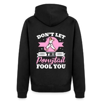 Lass dich nicht vom Pferdeschwanz täuschen MMA Taekwondo Girl - Unisex Premium Bio Zip Hoodie - Schwarz - Hinten - Nico (187cm)