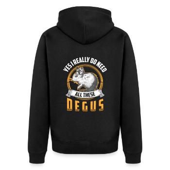 Brauche all diese Degu Nagetier Stauchratte - Unisex Premium Bio Zip Hoodie - Schwarz - Hinten - Nico (187cm)