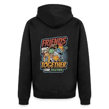 Friends who are together Stay together. - Unisex Premium Organic Zip Hoodie - black - Back - Nico (187cm)