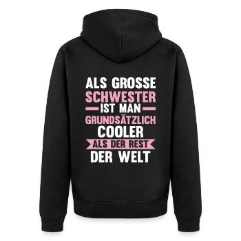 Geschwister Schwestern Schwester - Unisex Premium Bio Zip Hoodie - Schwarz - Hinten - Nico (187cm)