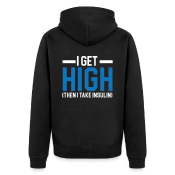 Ich werde high, dann nehme ich Insulin Diabetes Bewusstsein - Unisex Premium Bio Zip Hoodie - Schwarz - Hinten - Nico (187cm)