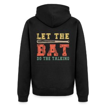 Let The Bat Do The Talking Baseball - Unisex Premium Bio Zip Hoodie - Schwarz - Hinten - Nico (187cm)