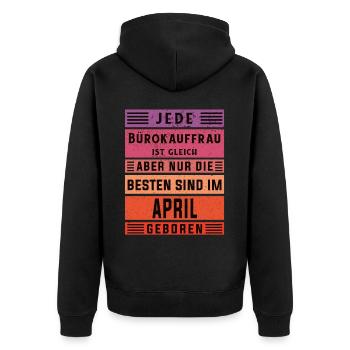 Angestellter Geburtstag April geboren Bürokauffrau - Unisex Premium Bio Zip Hoodie - Schwarz - Hinten - Nico (187cm)