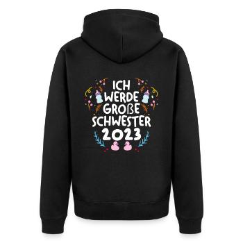 Schwester 2023 Schwanger Werdende Schwester - Unisex Premium Bio Zip Hoodie - Schwarz - Hinten - Nico (187cm)