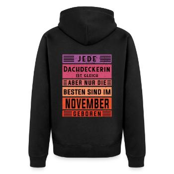 Handwerker Geburtstag November geboren - Unisex Premium Bio Zip Hoodie - Schwarz - Hinten - Nico (187cm)