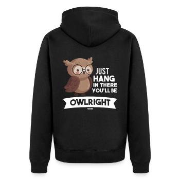 Just Hang In There You Will Be Owlright - Unisex Premium Bio Zip Hoodie - Schwarz - Hinten - Nico (187cm)