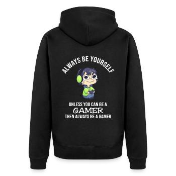 Always Be Yourself Unless Gamer - Unisex Premium Bio Zip Hoodie - Schwarz - Hinten - Nico (187cm)