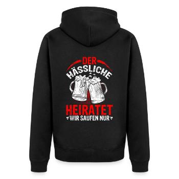 Der Hässliche heiratet wir saufen - JGA Junggesell - Unisex Premium Bio Zip Hoodie - Schwarz - Hinten - Nico (187cm)