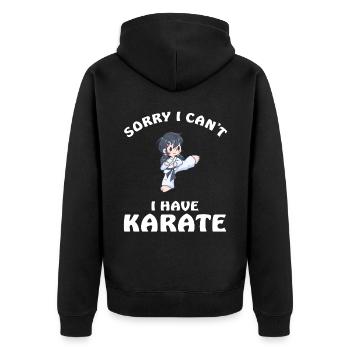 Sorry I Can't I Have Karate - Unisex Premium Organic Zip Hoodie - black - Back - Nico (187cm)