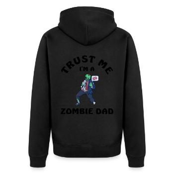Trust Me I Am A Zombie Dad - Unisex Premium Bio Zip Hoodie - Schwarz - Hinten - Nico (187cm)
