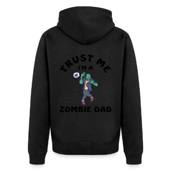 Trust Me I Am A Zombie Dad - Unisex Premium Bio Zip Hoodie - Schwarz - Hinten - Nico (187cm)