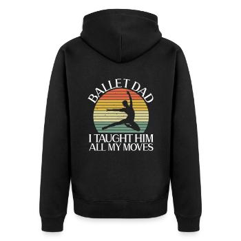Ballet Papa I gave him all my movements - Unisex Premium Organic Zip Hoodie - black - Back - Nico (187cm)