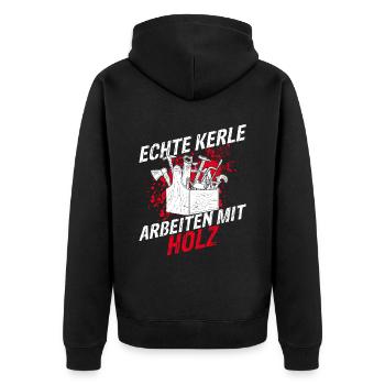 Echte Kerle arbeiten mit Holz - Tischler Schreiner - Unisex Premium Bio Zip Hoodie - Schwarz - Hinten - Nico (187cm)