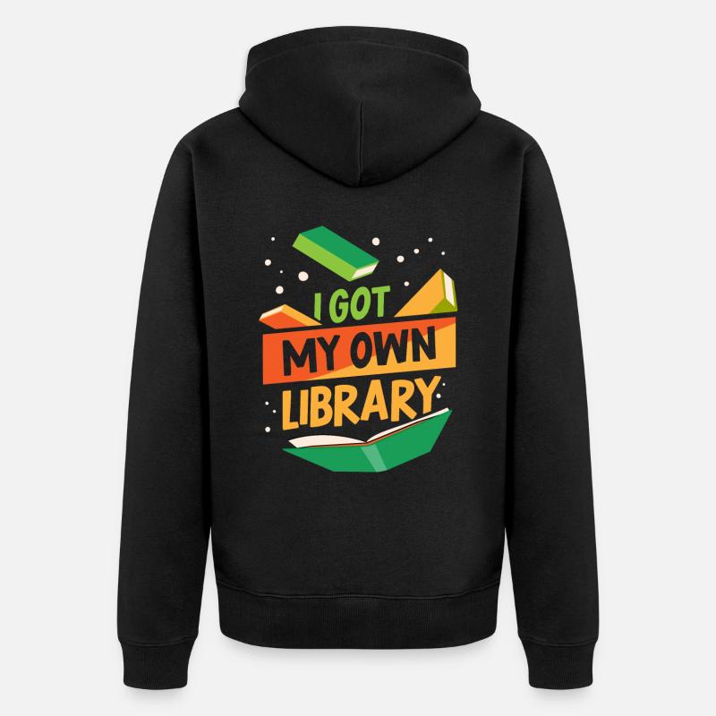 J’ai mon propre bibliothécaire - Veste à capuche bio Premium Unisexe - noir