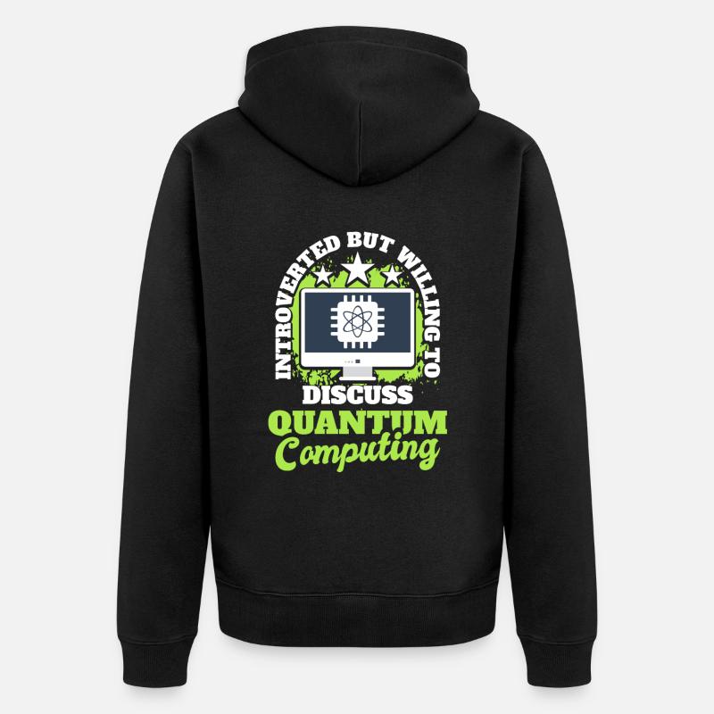 Quantum Computer Quantum Mechanics - Unisex Premium Organic Zip Hoodie - black