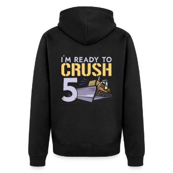 Ich bin bereit, 5 Baugeburtstag zu zerquetschen - Unisex Premium Bio Zip Hoodie - Schwarz - Hinten - Nico (187cm)