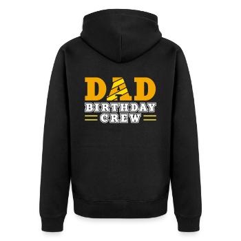 Dad Birthday Crew Construction Worker Profession - Unisex Premium Organic Zip Hoodie - black - Back - Nico (187cm)