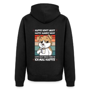 Kaffee Redet Nicht Kaffee Jammert Nicht Hund - Unisex Premium Bio Zip Hoodie - Schwarz - Hinten - Nico (187cm)