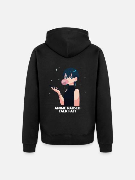 Anime Otaku Weeb Anime Paused Talk Fast - Unisex Premium Organic Zip Hoodie - black