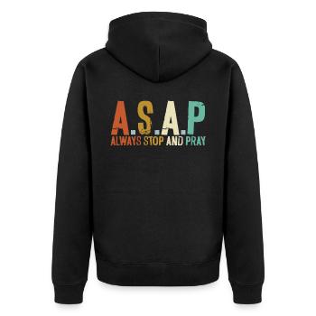 Always Stop And Pray Religious Pastor Christian - Unisex Premium Organic Zip Hoodie - black - Back - Nico (187cm)