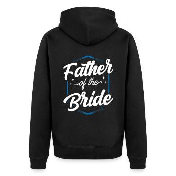 Vater Der Braut Bräute Heiraten Hochzeit Party - Unisex Premium Bio Zip Hoodie - Schwarz - Hinten - Nico (187cm)